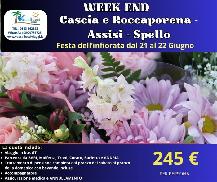 WEEKEND CASCIA E ROCCAPORENA ASSISI E SPELLO