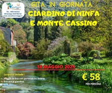 GIARDINO DI NINFA E MONTE CASSINO