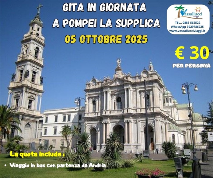 GITA IN GIORNATA A POMPEI LA SUPPLICA