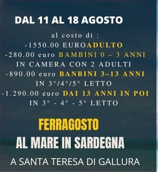 FERRAGOSTO AL MARE IN SARDEGNA  “ SANTA TERESA DI GALLURA